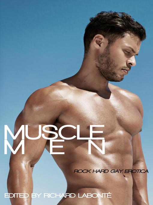 Title details for Muscle Men by Richard Labonte - Available